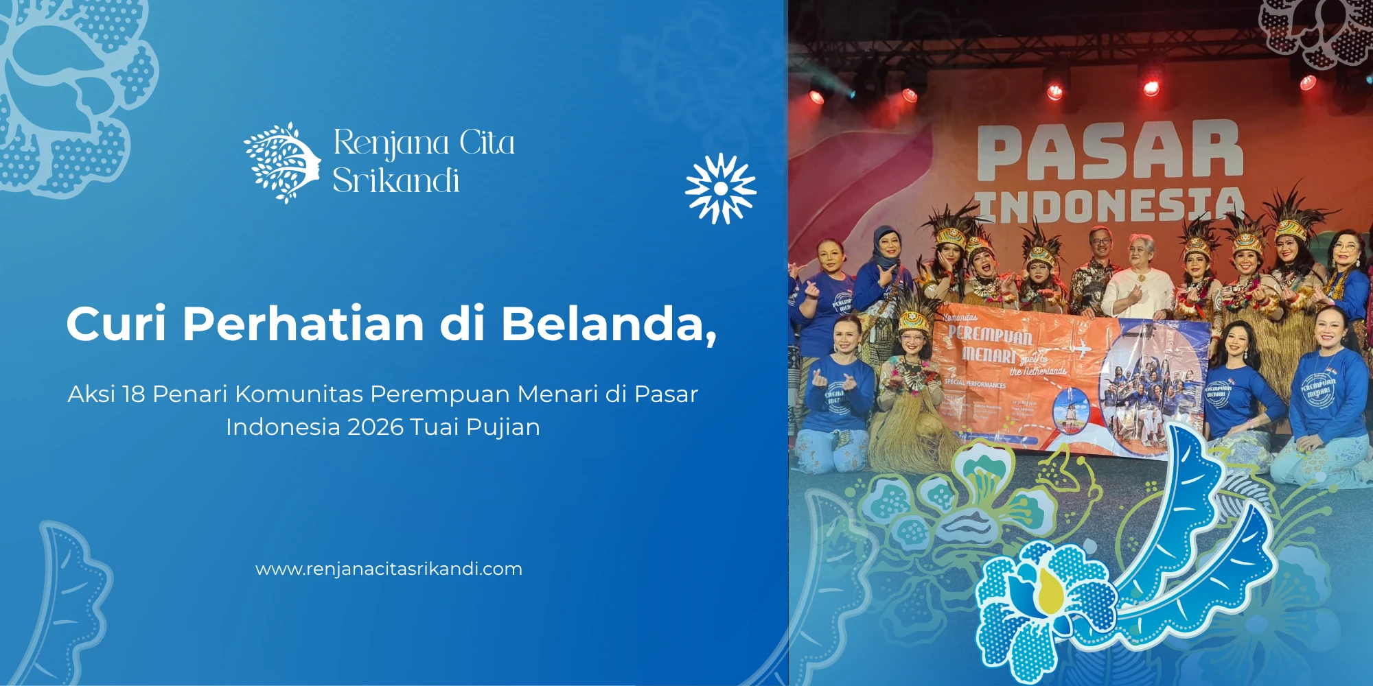 Komunitas Perempuan Menari Pasar Indonesia Belanda